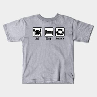 Eat Sleep Recycle Kids T-Shirt